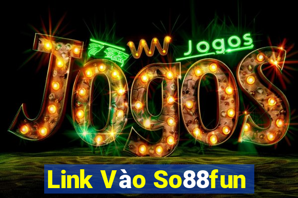 Link Vào So88fun