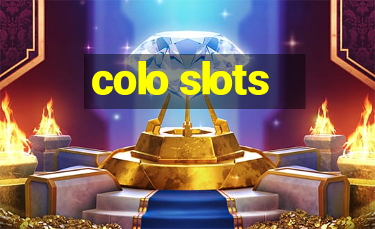 colo slots