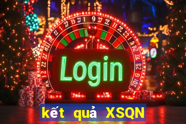 kết quả XSQN ngày 25