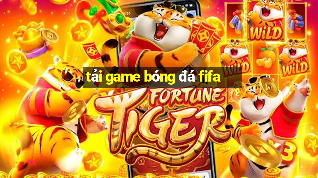 tải game bóng đá fifa