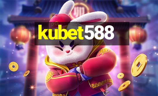 kubet588