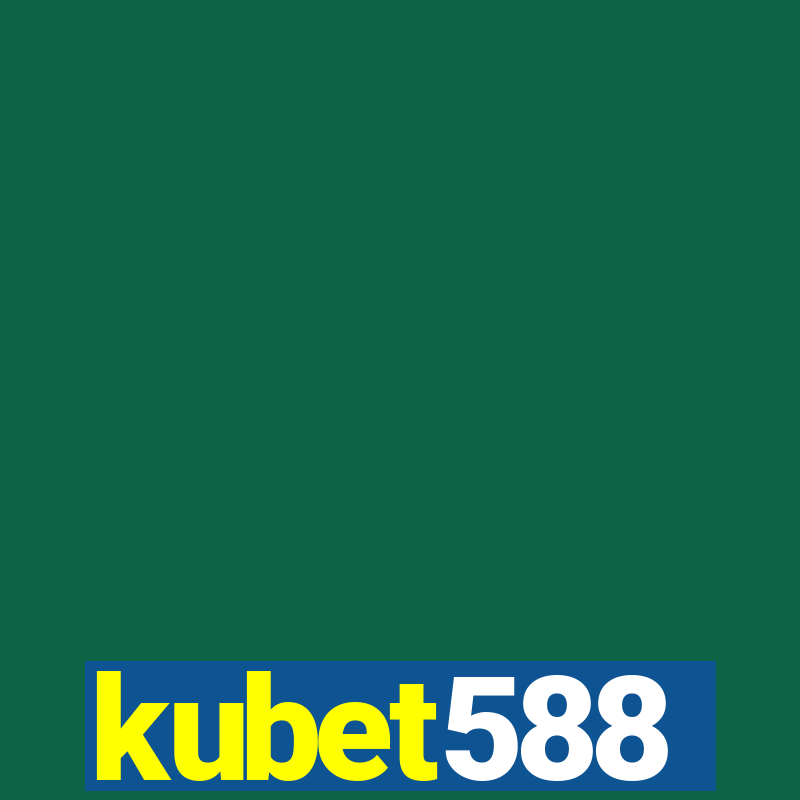 kubet588