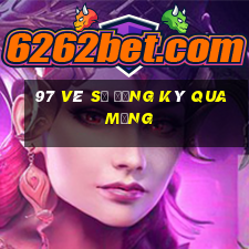 97 vé số đăng ký qua mạng