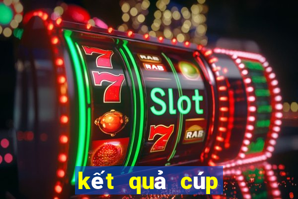 kết quả cúp c1 châu á hôm nay