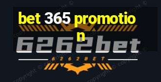 bet 365 promotion