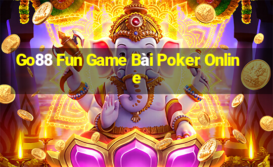 Go88 Fun Game Bài Poker Online