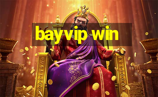 bayvip win