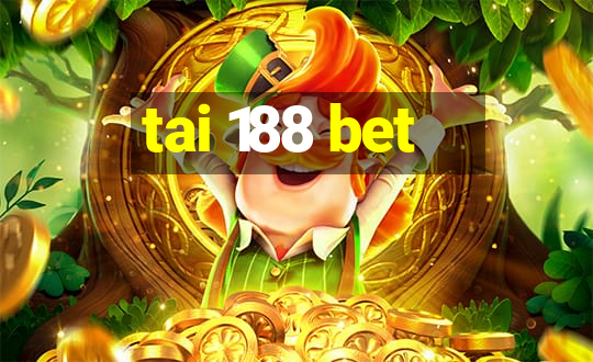 tai 188 bet