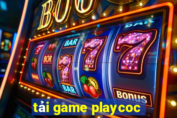 tải game playcoc