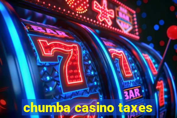 chumba casino taxes