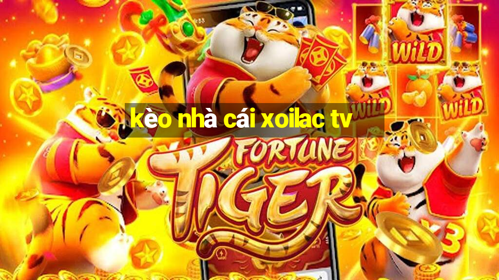 kèo nhà cái xoilac tv