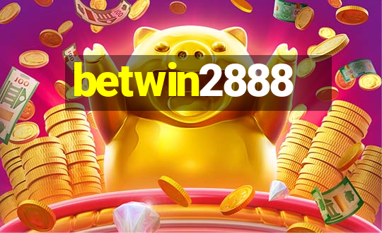 betwin2888