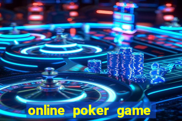 online poker game no money