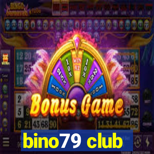 bino79 club