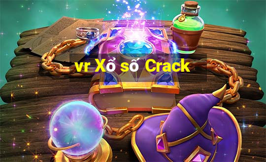 vr Xổ số Crack