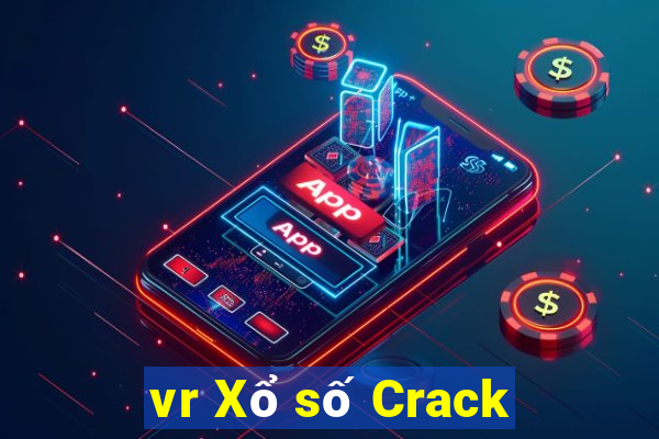 vr Xổ số Crack