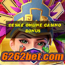 ceske online casino bonus