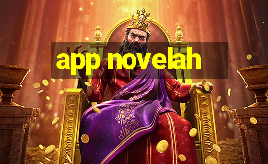 app novelah