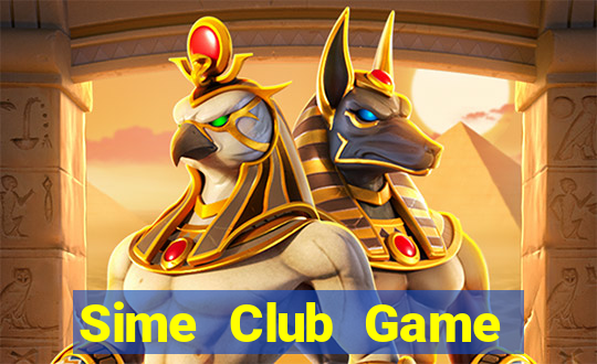 Sime Club Game Bài Ma Thuật