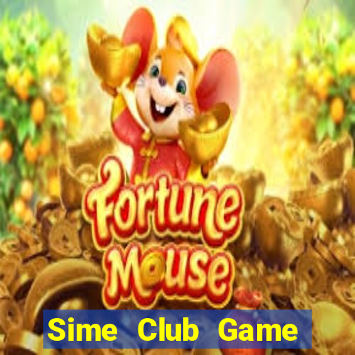 Sime Club Game Bài Ma Thuật