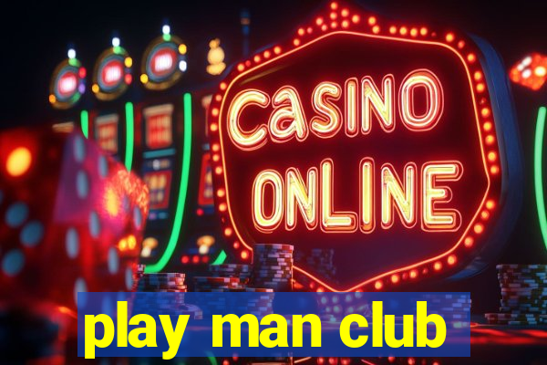 play man club