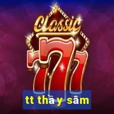 tt thầy sâm