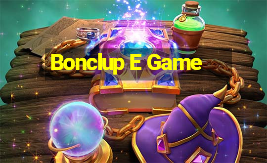 Bonclup E Game