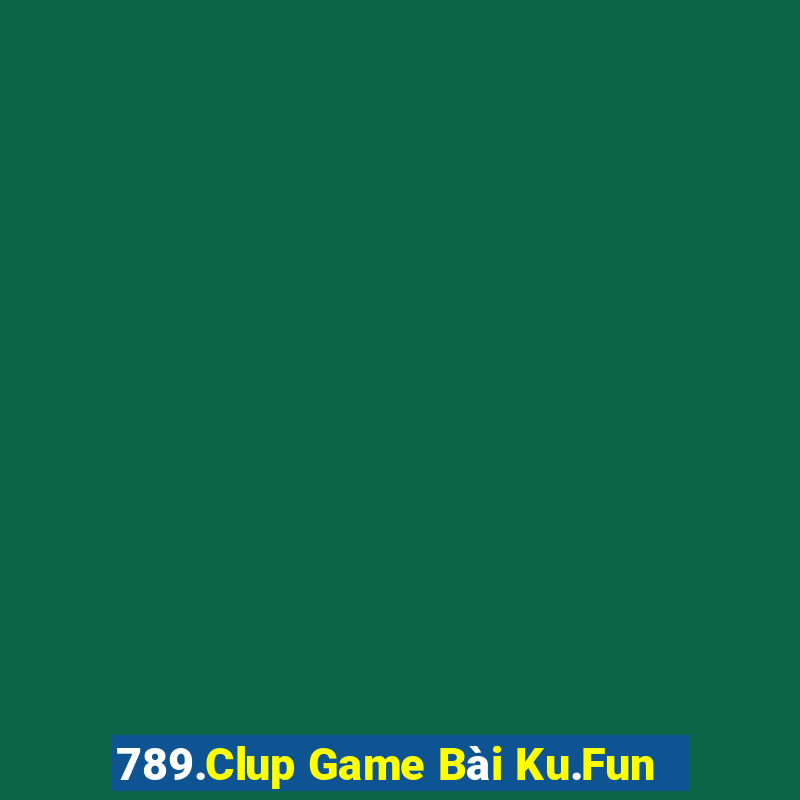 789.Clup Game Bài Ku.Fun