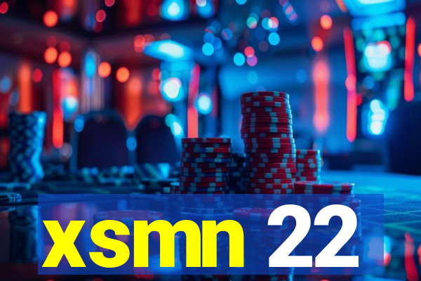 xsmn 22