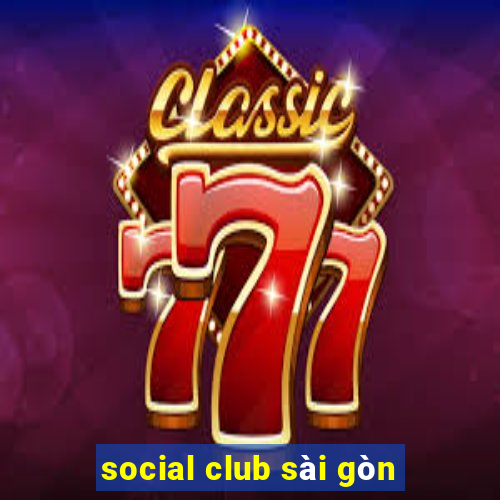 social club sài gòn