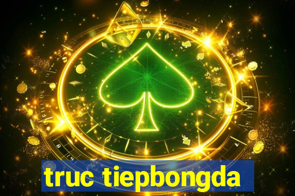 truc tiepbongda