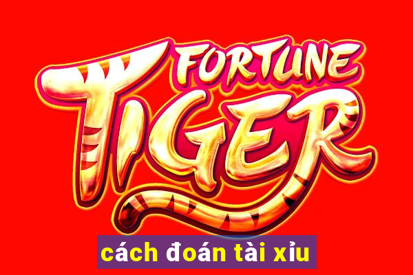 cách đoán tài xỉu