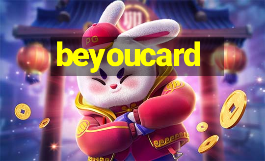 beyoucard