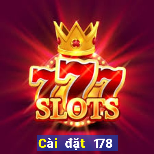 Cài đặt 178 vé số