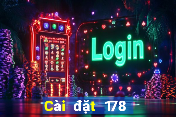 Cài đặt 178 vé số