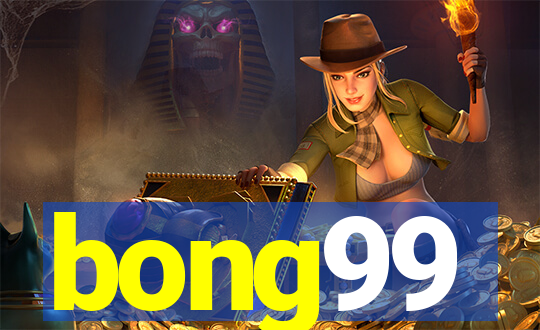 bong99