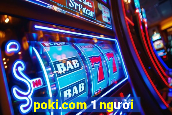 poki.com 1 người