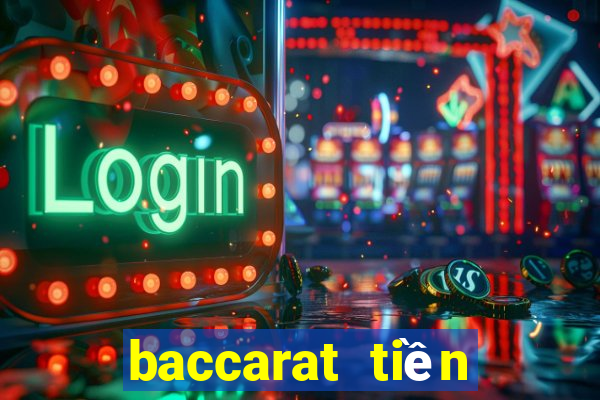 baccarat tiền điện tử trực tuyến