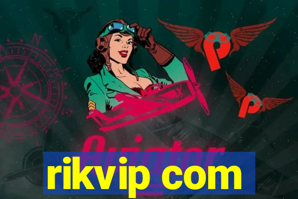 rikvip com