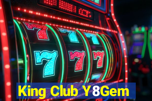 King Club Y8Gem