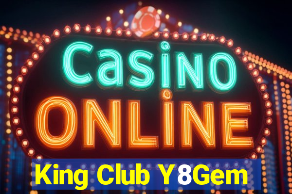 King Club Y8Gem