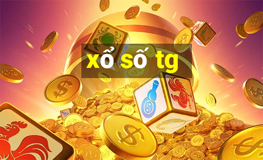 xổ số tg