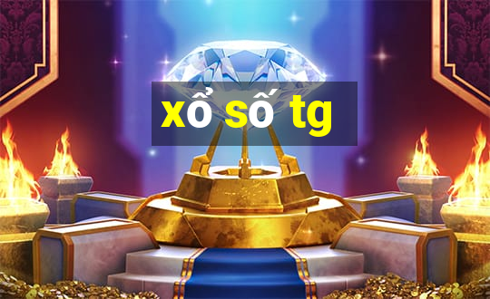 xổ số tg