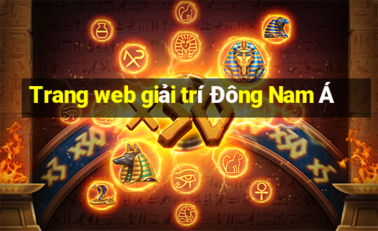 Trang web giải trí Đông Nam Á