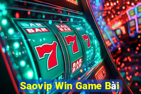 Saovip Win Game Bài