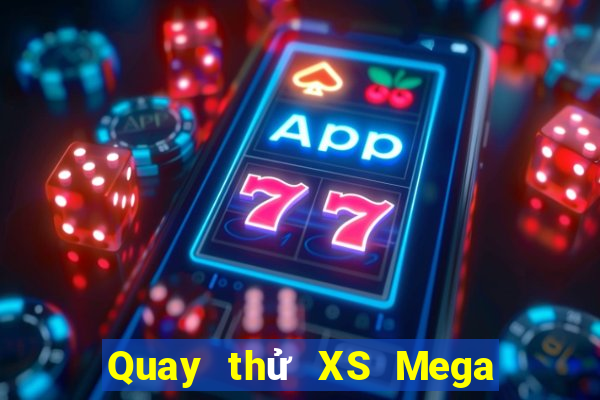 Quay thử XS Mega 6 45 thứ bảy