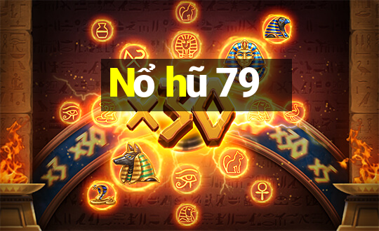 Nổ hũ 79