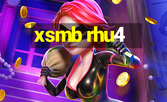 xsmb rhu4