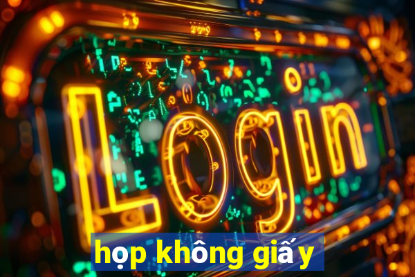 họp không giấy