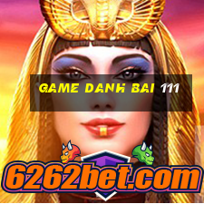 game danh bai 111